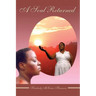 A Soul Returned