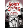 Scary Stories for a Fright in the Night