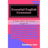 Essential English Grammar: A New Way to Learn English