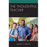 The Thoughtful Teacher: Making Connections with a Diverse Student Population