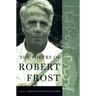 The Poetry of Robert Frost: The Collected Poems, Complete and Unabridged