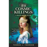 The Cosmic Killings: A Malcom Winters Mystery