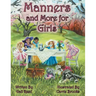 Manners and More for Girls