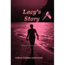 Lacy's Story