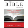 The Bible from Scratch: The Old Testament for Beginners