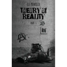 Theory of Reality: Part 1