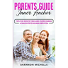 Parent's Guide: Inner Anchor
