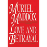 Love and Betrayal, A Novel
