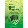 Secrets Of Health & Happiness