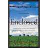 Enclosed: Conservation, Cattle, and Commerce Among the Q'eqchi' Maya Lowlanders