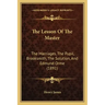 The Lesson Of The Master: The Marriages, The Pupil, Brooksmith, The Solution, And Edmund Orme (1891)
