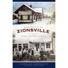 Remembering Zionsville