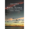 Lectures on Mental Science: The Edinburgh and Dore Lectures