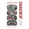 Arts of Engagement: Taking Aesthetic Action in and Beyond the Truth and Reconciliation Commission of Canada