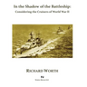 In the Shadow of the Battleship: Considering the Cruisers of World War II