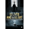 13 Lives and a Heart