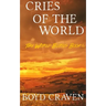 Cries Of The World: A Post-Apocalyptic Story
