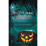 Bell-Eye, the Best, Littlest Detective Agency in Palm Beach, Florida: Bell-Eye's Halloween