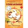 A Child Left Behind