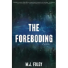 The Foreboding