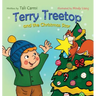 Terry Treetop and the Christmas Star