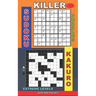 Killer sudoku puzzles and Kakuro.: Extreme levels.