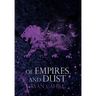 Of Empires and Dust
