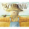 The Scarecrow: A Fall Book for Kids