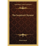 The Sceptical Chymist