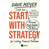 Start with Strategy: Craft Your Personal Real Estate Portfolio for Lasting Financial Freedom