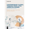 Contemporary Global Thinking from Latin American Women: Writings from the Margins