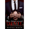 The Blue-Eyed Devil: A Modern Day Lucifer & Eve Dark Mafia Billionaire Romance