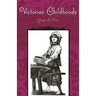 Victorian Childhoods