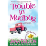 Trouble in Mudbug