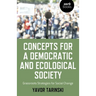 Concepts for a Democratic and Ecological Society: Grassroots Strategies for Social Change