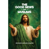 The Good News for Muslims