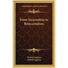 From Incarnation to Reincarnation