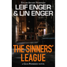 The Sinners' League: A Gun Pedersen Novel