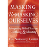 Masking and Unmasking Ourselves: Interpreting Biblical Texts on Clothing & Identity