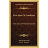 Five Men Of Frankfort: The Story Of The Rothschilds