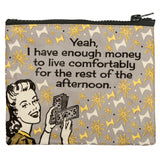 Maybe Money Can't Buy Happiness But I'd Rather Cry In A Mansion Recycled Material Coin Purse Pouch | 5.25" x 4" by The Bullish Store