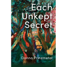 Each Unkept Secret