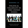 Political Volatility in the United States: How Racial and Religious Groups Win and Lose