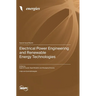 Electrical Power Engineering and Renewable Energy Technologies