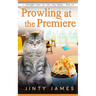 Prowling at the Premiere: A Norwegian Forest Cat Café Cozy Mystery - Book 23