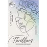 The Arts of Literary Criticism: Thrillers in Tanka, Book 1