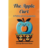 The Apple Cart A Political Extravaganza