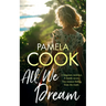 All We Dream: A Heartfelt Women's Fiction Novel