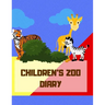 Children's Zoo Diary: Ages 4-8 Childhood Learning, Preschool Activity Book 100 Pages Size 8.5x11 Inch