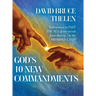 God's 10 New Commandments: Instructions to PART THE SEA of our minds from slavery... to the PROMISE LAND!